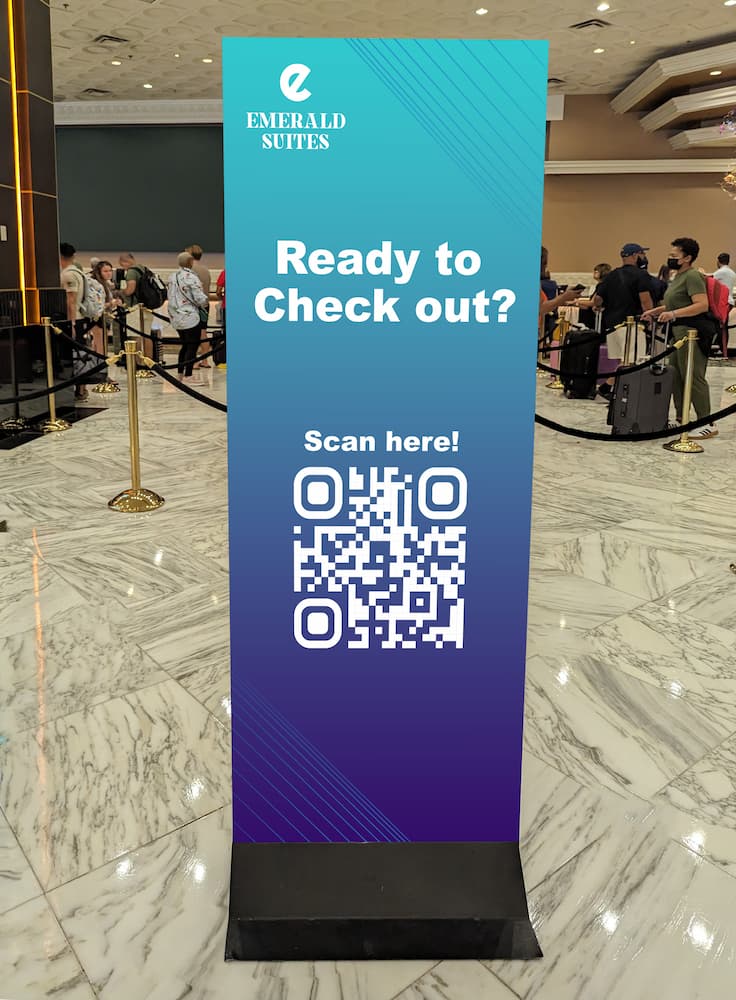 The right type of signage like a banner in the lobby helps guide guests